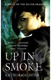 Обложка книги Up In Smoke, MacAlister Katie