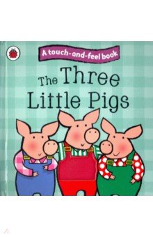 The Three Little Pigs