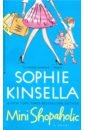 Kinsella Sophie Mini Shopaholic walsh becky farm heroes