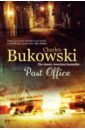 Bukowski Charles Post Office группа авторов justification in a post christian society