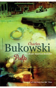 Bukowski Charles - Pulp