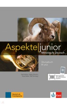 Aspekte junior. B1+. Ubungsbuch mit Audios zum Download