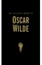 Wilde Oscar The Collected Works of Oscar Wilde the ballad of reading gaol