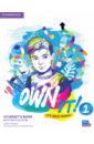 Own It! Level 1. Student's Book with Online Practice Extra - Thacker Claire, Wilson Melissa, Vincent Daniel