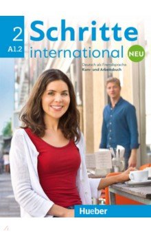 

Schritte international Neu 2. Kursbuch und Arbeitsbuch (+CD)