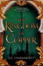 Chakraborty S. A. The Kingdom of Copper s a chakraborty the empire of gold