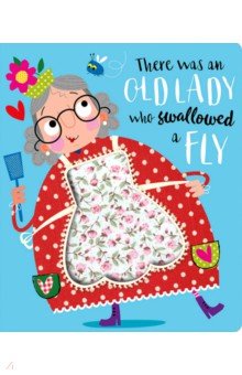 There Was an Old Lady Who Swallowed a Fly Make Believe Ideas