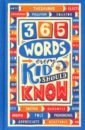 Holowaty Lauren 365 Words Every Kid Should Know murray william key words 10b adventure at the castle