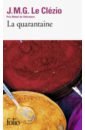 Le Clezio J. M. G. La quarantaine sugar discofly by le clezio