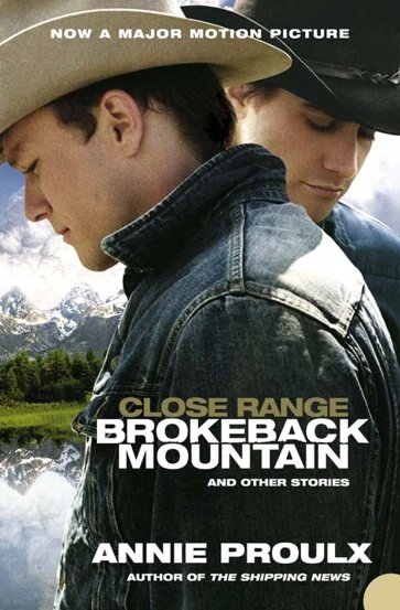 Close Range. Brokeback Mountain and Other Stories