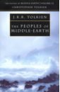 Tolkien John Ronald Reuel The Peoples of Middle-earth