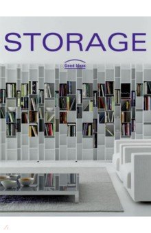 Storage. Good Ideas