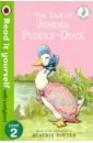 The Tale of Jemima Puddle-Duck. Level 2 potter beatrix the tale of jemima puddle duck