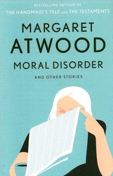 Moral Disorder and Other Stories