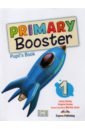 Dooley Jenny, Dooley Virginia Primary Booster 1. Pupil's Book dooley jenny dooley virginia flibets starter pupil s book