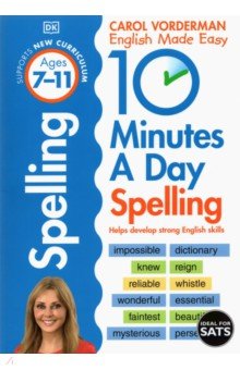 10 Minutes A Day Spelling. Ages 7-11