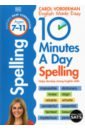 Vonderman Carol 10 Minutes A Day Spelling. Ages 7-11 vonderman carol 10 minutes a day spelling ages 7 11