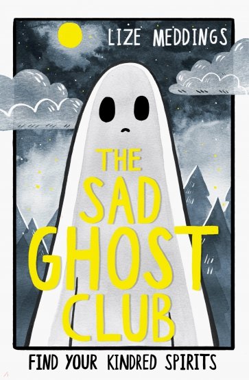 The Sad Ghost Club. Volume 1