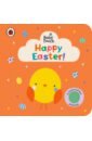 Baby Touch. Happy Easter! walden libby touch and feel first words board book