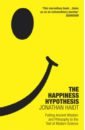 Haidt Jonathan The Happiness Hypothesis. Putting Ancient Wisdom to the Test of Modern Science de botton alain the course of love