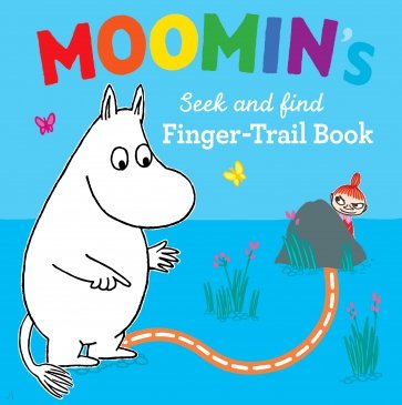 Moomin’s Search And Find Finger Trail Book