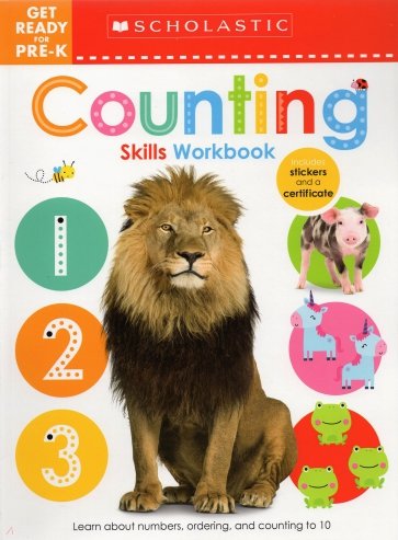 Get Ready for Pre-K Skills Workbook. Counting