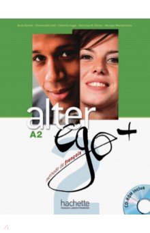 Alter Ego+ 2. A2. Livre de l eleve +  Parcours digital (+CD)