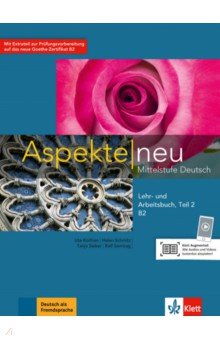 Aspekte neu. B2. Lehr- und Arbeitsbuch. Teil 2. Mittelstufe Deutsch (+CD)