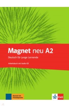 Motta Giorgio - Magnet neu A2. Deutsch fur junge Lernende. Arbeitsbuch (+CD)