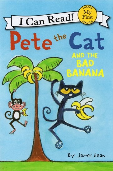 Pete the Cat and the Bad Banana (I Can Read)