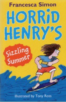 Horrid Henry's Sizzling Summer