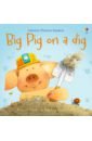 Обложка Big Pig on a Dig