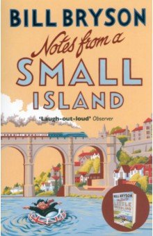 Обложка книги Notes From a Small Island, Bryson Bill