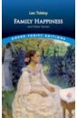 Обложка Family Happiness and Other Stories