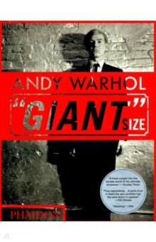 Andy Warhol  Giant  Size, mini