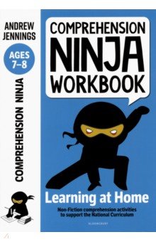 Comprehension Ninja Workbook for Ages 7-8. Comprehension activities to support the National Curricu