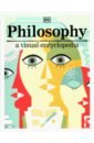 цена Fletcher Robert, Romero Paola, Talbot Marianne Philosophy. A Visual Encyclopedia