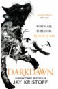 Kristoff Jay Darkdawn (The Nevernight Chronicle, Book 3) kristoff jay darkdawn the nevernight chronicle book 3