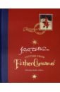 Tolkien John Ronald Reuel Letters from Father Christmas Centenary Edition tolkien john ronald reuel letters from father christmas centenary edition