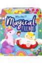 Who Am I? Magical Friends hardy benjamin willpower doesn t work discover the hidden keys to success
