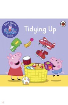 First Words with Peppa. Level 5. Tidying Up Ladybird - фото 1