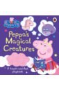 Peppa Pig. Peppa's Magical Creatures. A touch-and-feel Playbook peppa s tiny creatures a touch and feel playbook