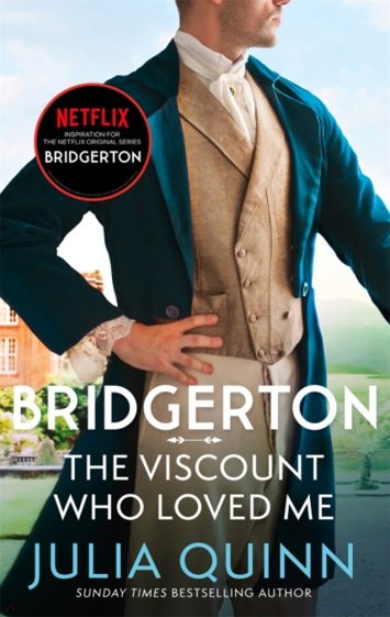 Bridgerton. The Viscount Who Loved Me