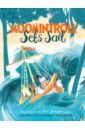 Haridi Alex, Дэвидсон Сесилия Moomintroll Sets Sail jansson tove ardagh philip the moomins the world of moominvalley