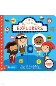 My First Heroes. Explorers
