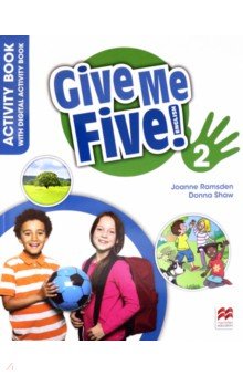 Ramsden Joanne, Shaw Donna - Give Me Five! Level 2. Activity Book + Online Workbook 2021