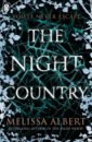 Albert Melissa The Night Country mcmanus k m one of us is next the sequel to one of us is lying