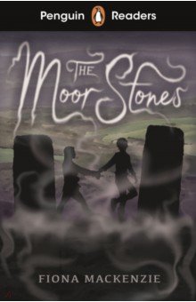 Mackenzie Fiona - The Moor Stones. Starter Level