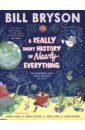 Bryson Bill A Really Short History of Nearly Everything the natural history book the ultimate visual guide to everything on earth