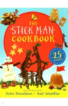

The Stick Man Cookbook
